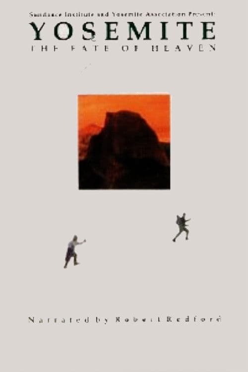 Yosemite: The Fate of Heaven