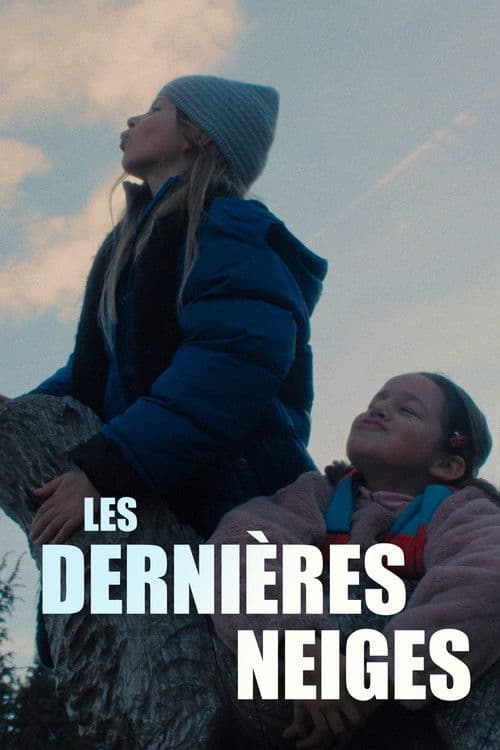 Les dernières neiges