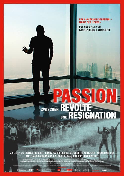 Passion - Zwischen Revolte und Resignation
