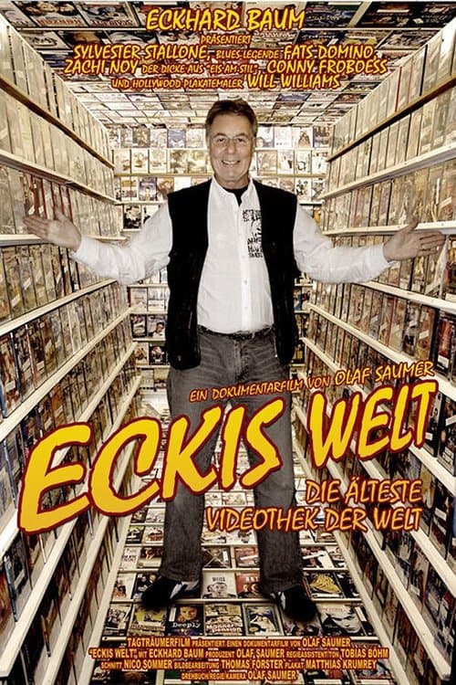 Eckis Welt - Die älteste Videothek der Welt