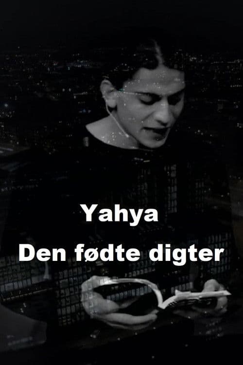 Yahya - Den fødte digter