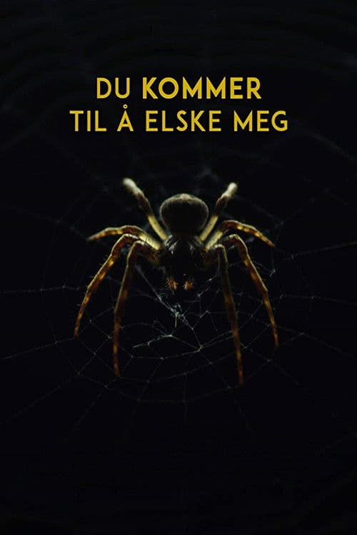 Du kommer til å elske meg