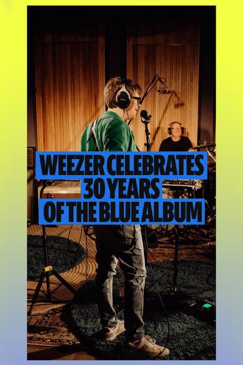 Weezer: The Blue Album LIVE: Spotify THIRTY
