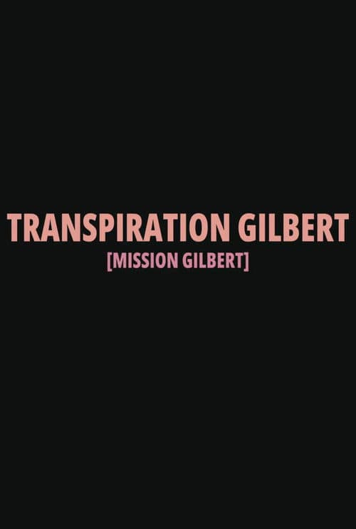Transpiration Gilbert