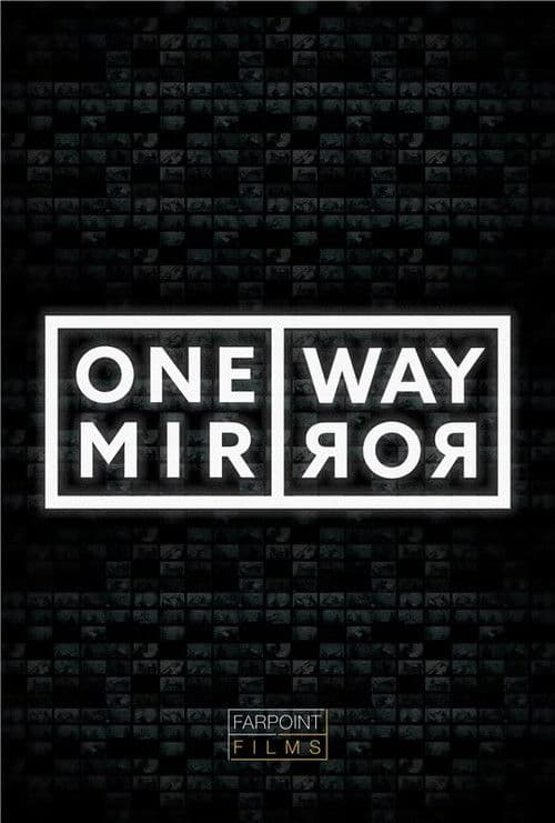 One Way Mirror