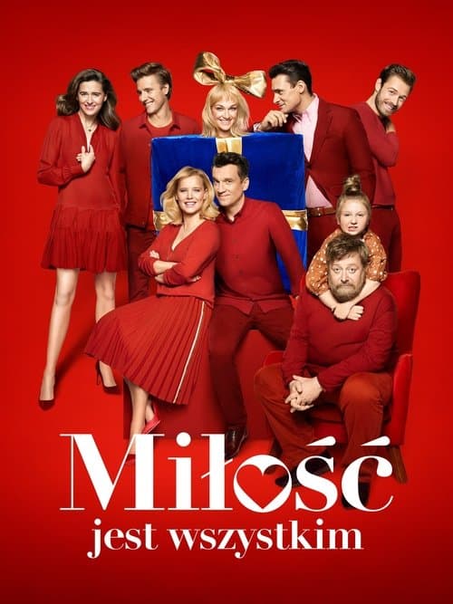 Miłość jest wszystkim