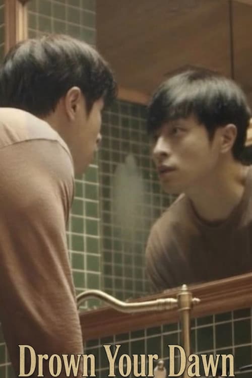 Drown Your Dawn