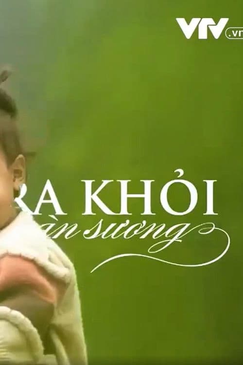 Ra Khỏi Màn Sương