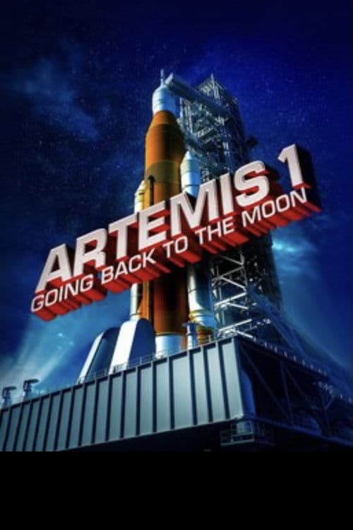 Artemis 1: Going Back to the Moon