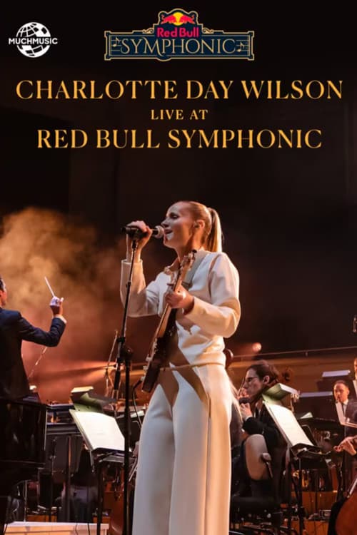 MuchMusic Presents Charlotte Day Wilson Live at Red Bull Symphonic