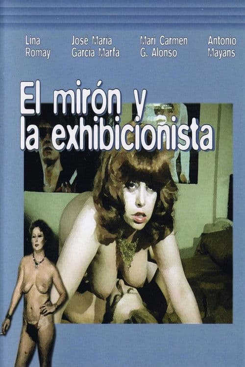 El mirón y la exhibicionista