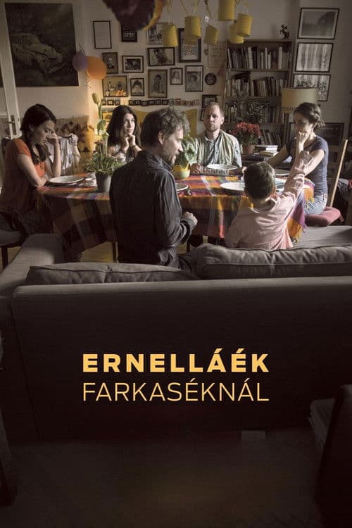 Ernelláék Farkaséknál