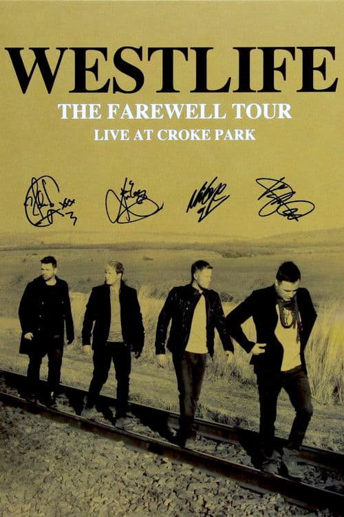 Westlife: The Farewell Tour - Live at Croke Park