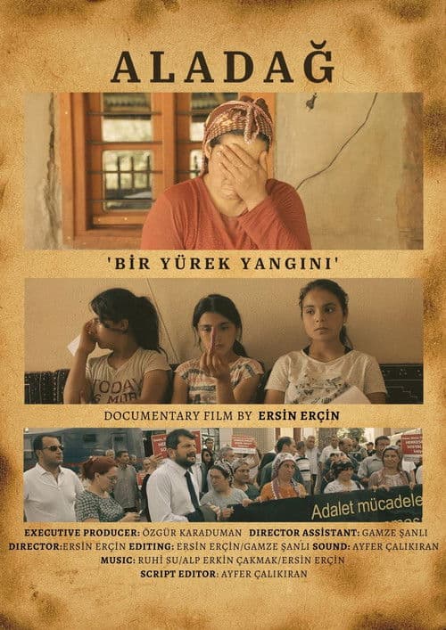 Aladağ "Bir Yürek Yangını"