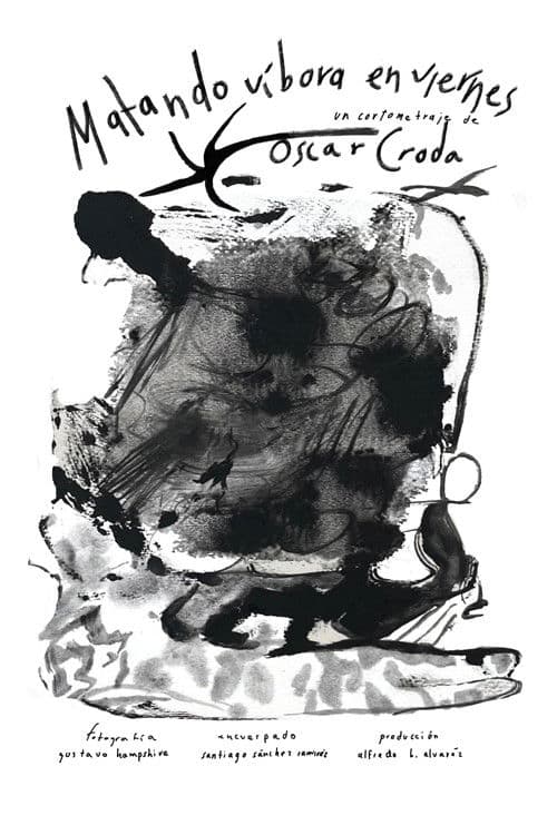 Matando víbora en viernes