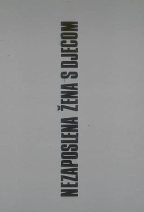 Nezaposlena žena s djecom