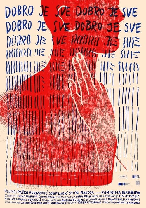 Dobro je sve, dobro je sve, dobro je sve