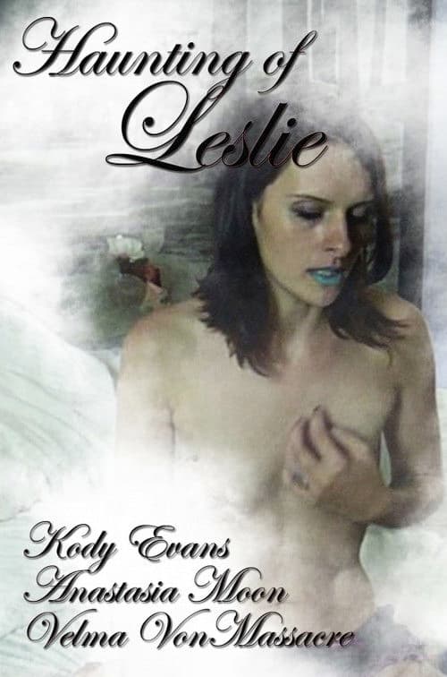 The Haunting of Leslie