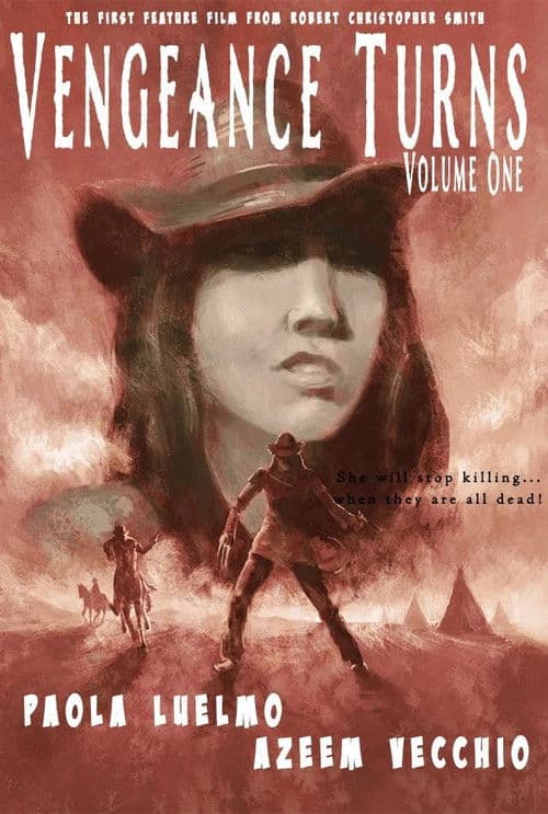 Vengeance Turns: Volume One