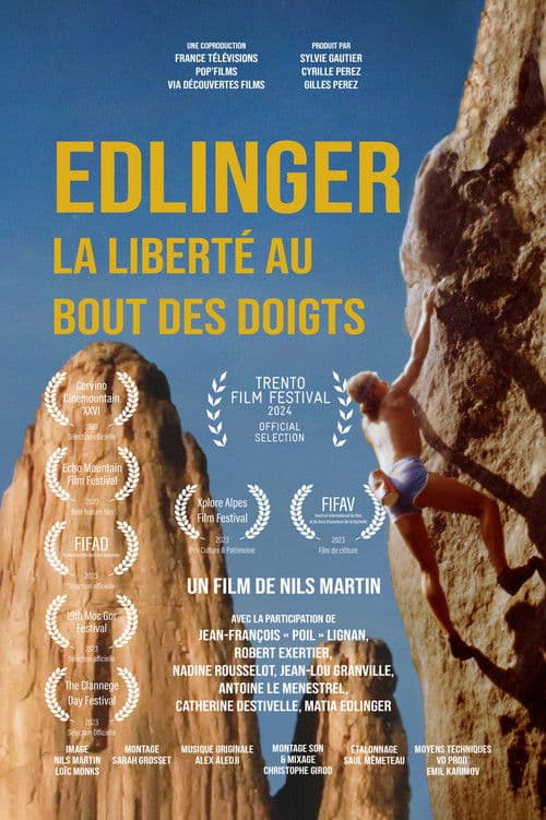 Edlinger, la liberté au bout des doigts