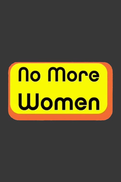 No More Women