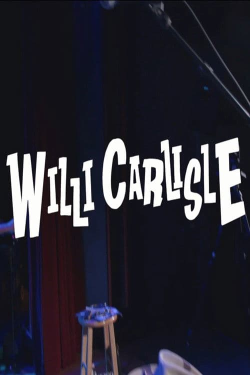 Willi Carlisle: Tales From Critterland