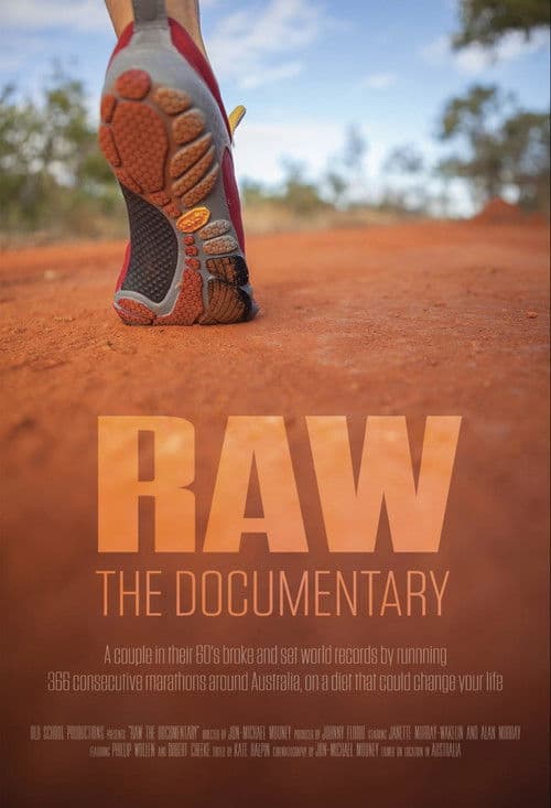 Raw: The Documentary