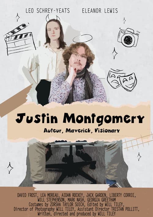 Justin Montgomery: Auteur, Maverick, Visionary