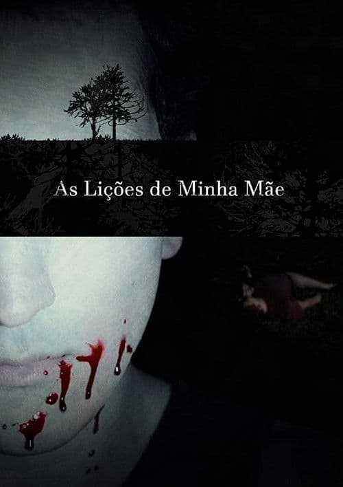 As Lições de Minha Mãe