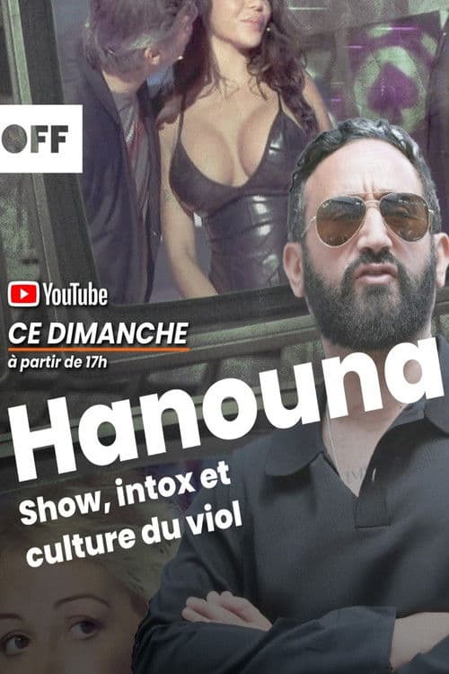 Hanouna, show, intox et culture du viol