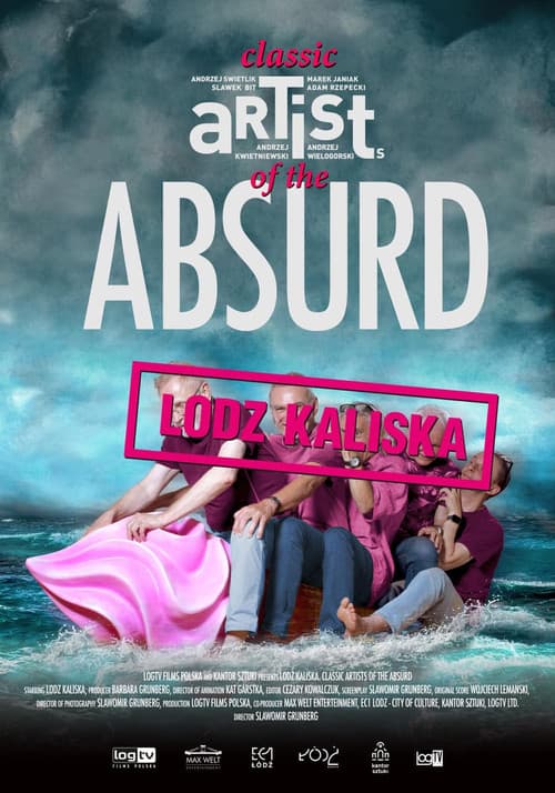 Łódź Kaliska: Classic Artists of the Absurd