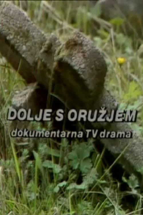 Dolje s oružjem
