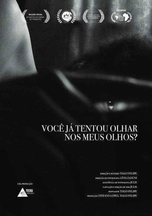 Você Já Tentou Olhar Nos Meus Olhos?