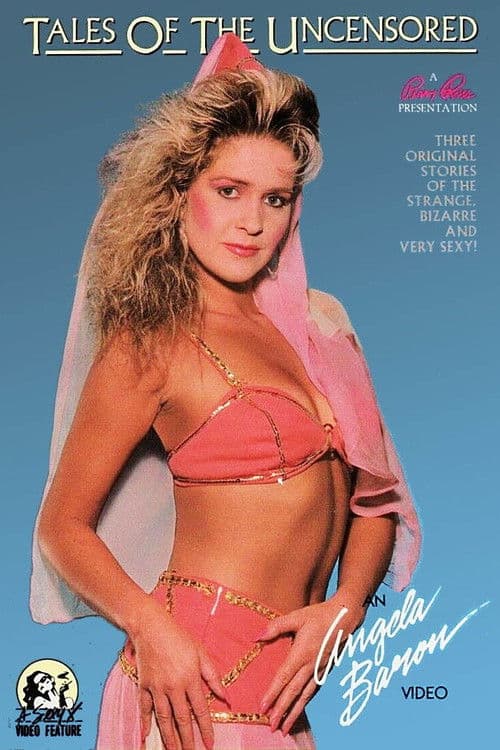 Tales of the Uncensored