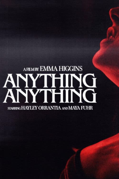 Anything, Anything