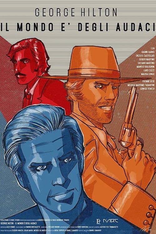 George Hilton - Il mondo è degli audaci
