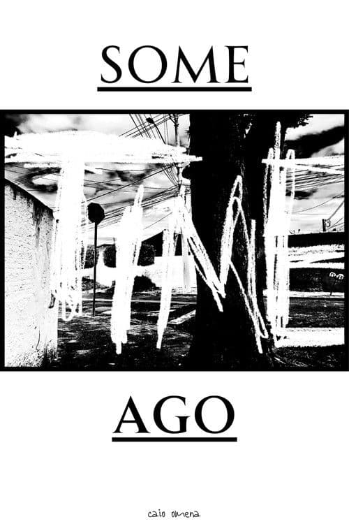 Algum Tempo Atrás