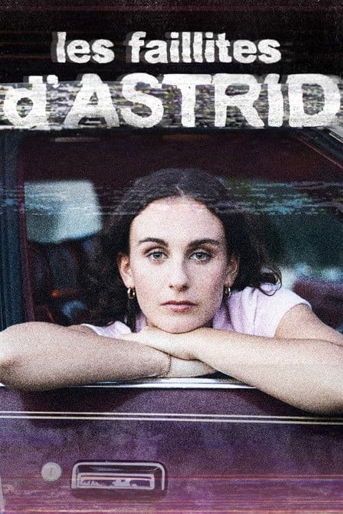 Les faillites d'Astrid