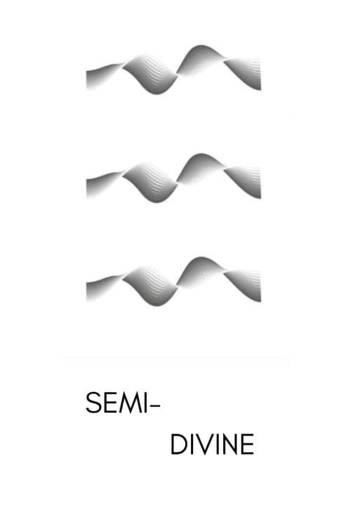 Semi-Divine