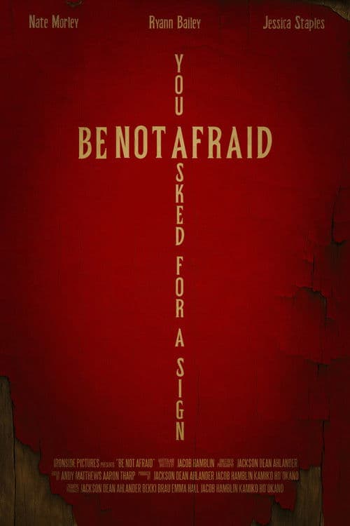 Be Not Afraid