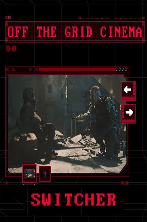 Switcher – Off the Grid Cinema