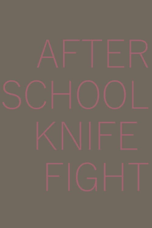 After School Knife Fight