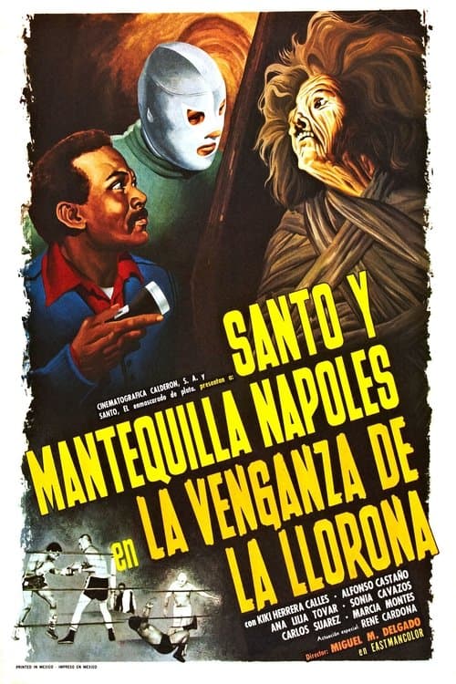Santo y Mantequilla Nápoles en la venganza de La Llorona