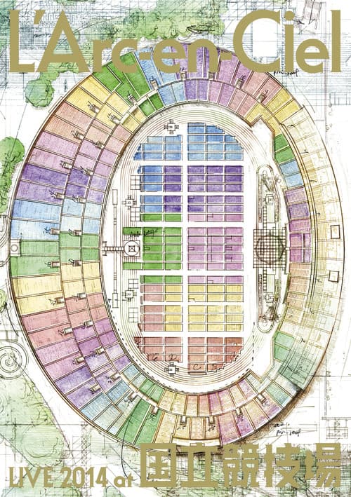 L'Arc~en~Ciel LIVE 2014 at 国立競技場