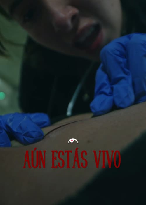 Aún Estás Vivo