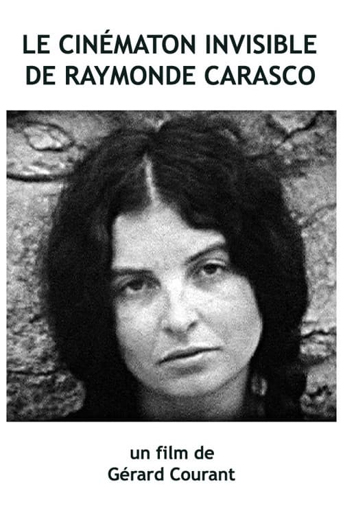Le Cinématon invisible de Raymonde Carasco