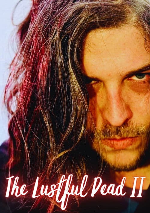 The Lustful Dead II