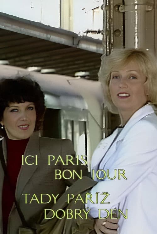 Tady Paříž, dobrý den