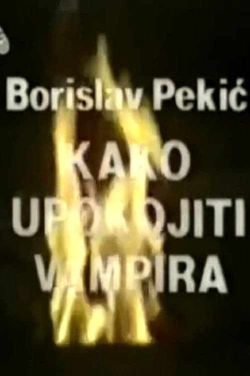 Kako upokojiti vampira