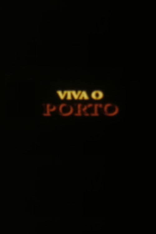 Viva o Porto
